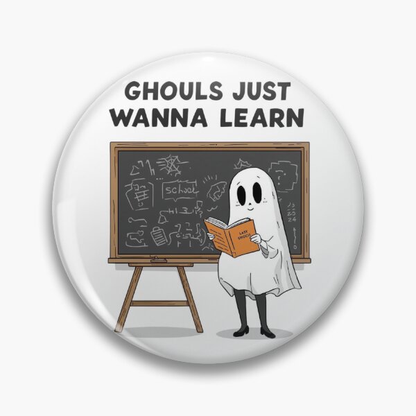 Item preview, Ghouls Just Wanna Learn – Funny Halloween Teacher Pun designed and sold by jelonkaa.