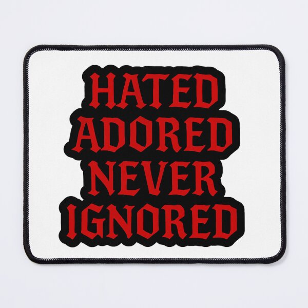 Item preview, HATED ADORED NEVER IGNORED  designed and sold by MagicFootball.