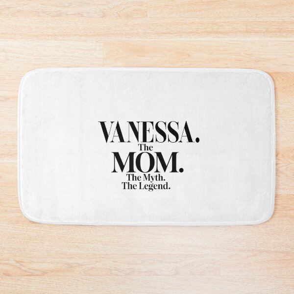 Item preview, Vanessa The Mom The Myth The Legend Vanessa Name - Funny Mom Quote designed and sold by Oussinc.