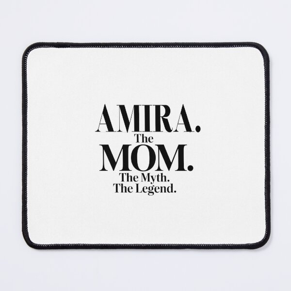 Item preview, Amira The Mom The Myth The Legend Amira Name - Funny Mom Quote designed and sold by Oussinc.