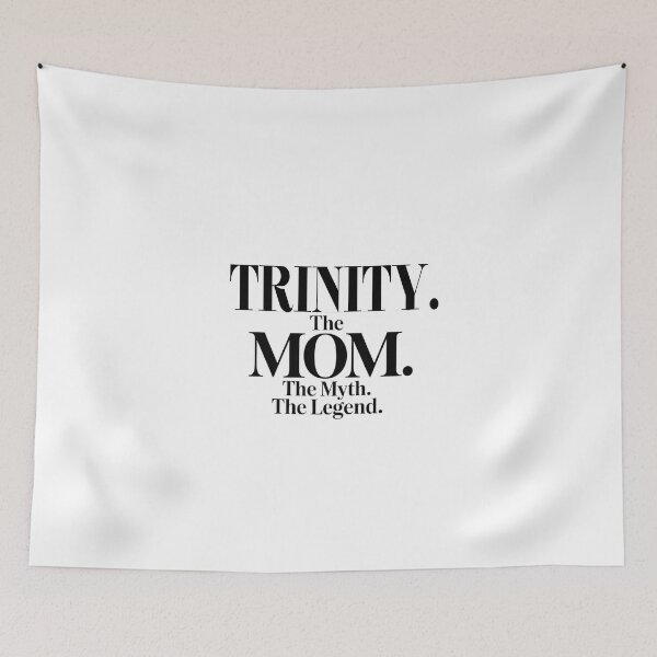Item preview, Trinity The Mom The Myth The Legend Trinity Name - Funny Mom Quote designed and sold by Oussinc.