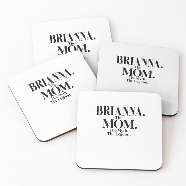 Item preview, Brianna The Mom The Myth The Legend Brianna Name - Funny Mom Quote designed and sold by Oussinc.