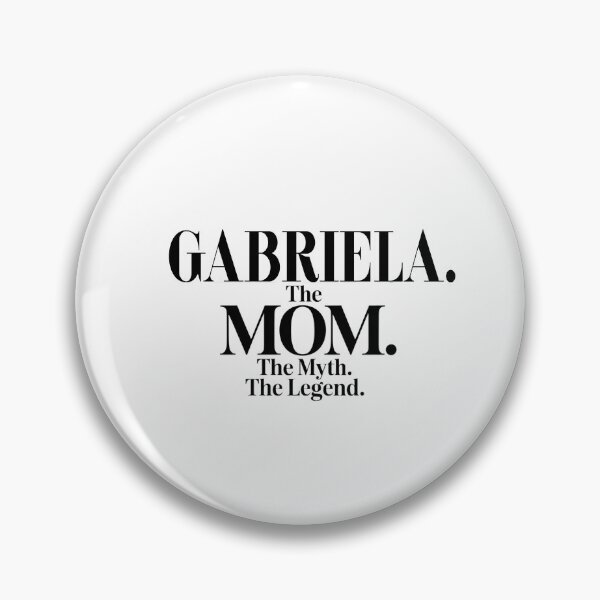 Item preview, Gabriela The Mom The Myth The Legend Gabriela Name - Funny Mom Quote designed and sold by Oussinc.