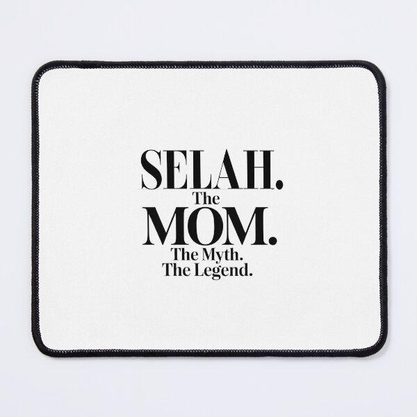 Item preview, Selah The Mom The Myth The Legend Selah Name - Funny Mom Quote designed and sold by Oussinc.