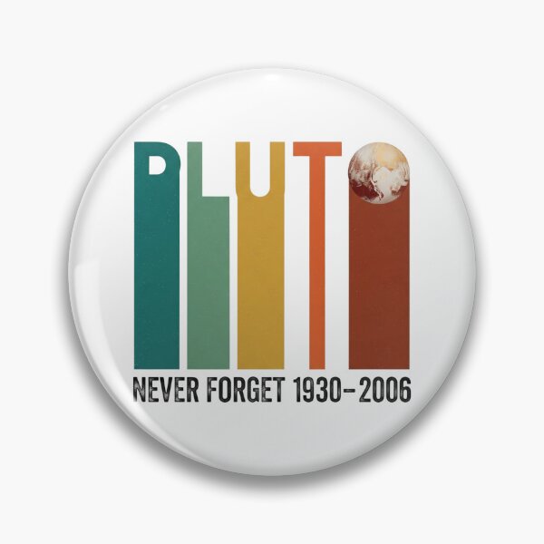 Item preview, Pluto Never Forget Funny Science Space Retro designed and sold by Ruby River.