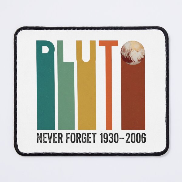 Item preview, Pluto Never Forget Funny Science Space Retro designed and sold by Ruby River.