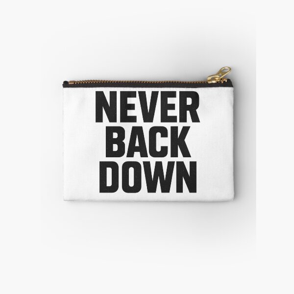 Item preview, Never Back Down – Motivational Phrase designed and sold by BeenSavage.