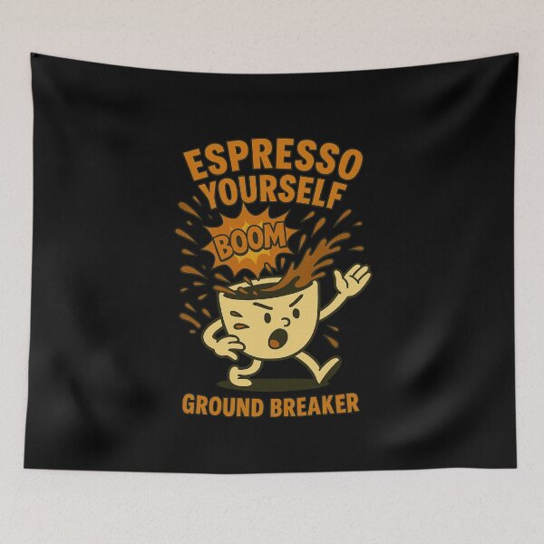 Item preview, Espresso Yourself – Ground Breaker ☕? designed and sold by Camp Chaos by Wharf Wreckers.