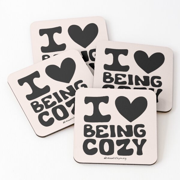 Item preview, I Love Being Cozy in Black designed and sold by doodlebymeg.