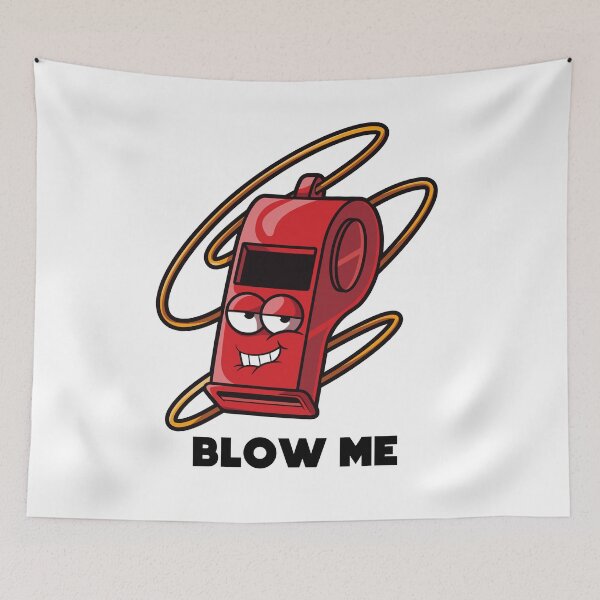 Item preview, Blow Me – Cheeky funny adult humor whistle design for adults (on light colors) designed and sold by messy-nessie.