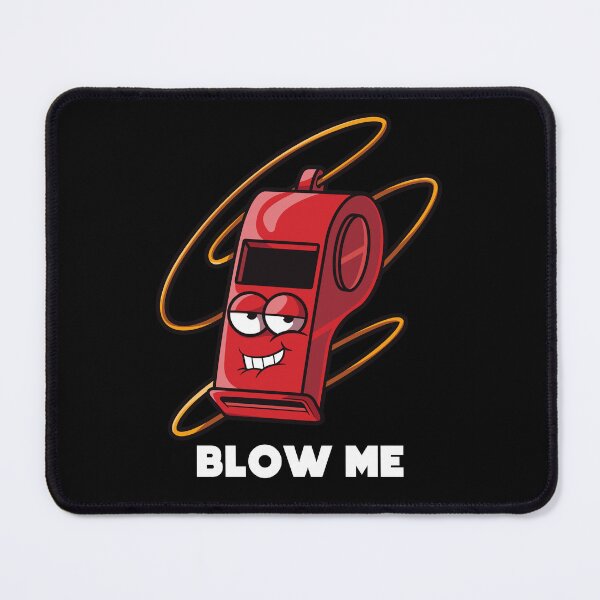 Item preview, Blow Me – Cheeky funny adult humor whistle design for adults (on dark colors) designed and sold by messy-nessie.