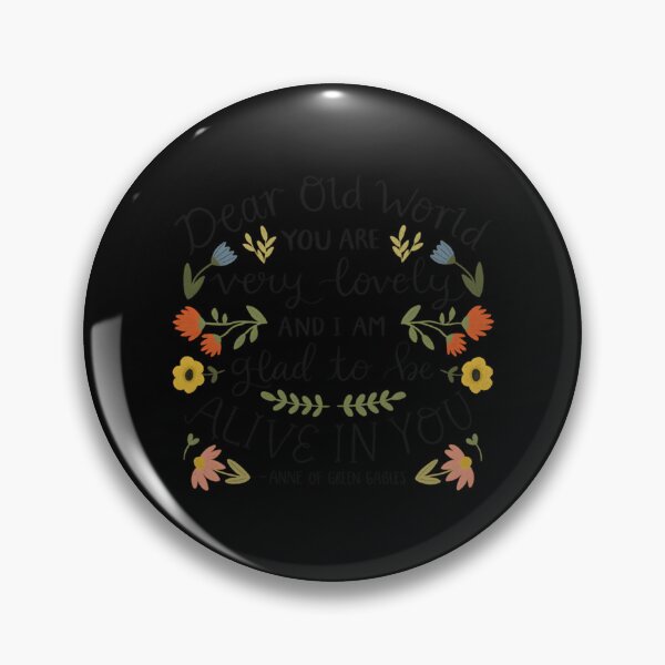 Item preview, Anne Of Green Gables Dear Old World Quote designed and sold by marlenedaoc.