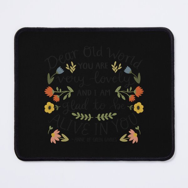 Item preview, Anne Of Green Gables Dear Old World Quote designed and sold by marlenedaoc.