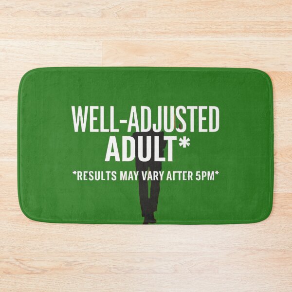 Item preview, Well Adjusted Adult designed and sold by SpaceFrisbee.
