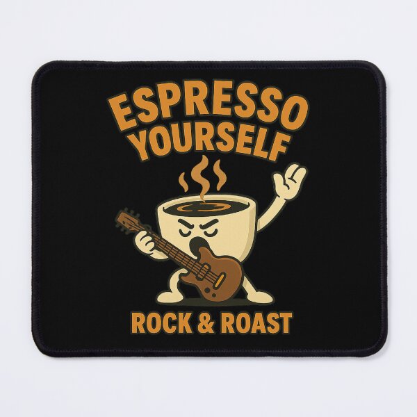 Item preview, Espresso Yourself – Rock & Roast designed and sold by Camp Chaos by Wharf Wreckers.