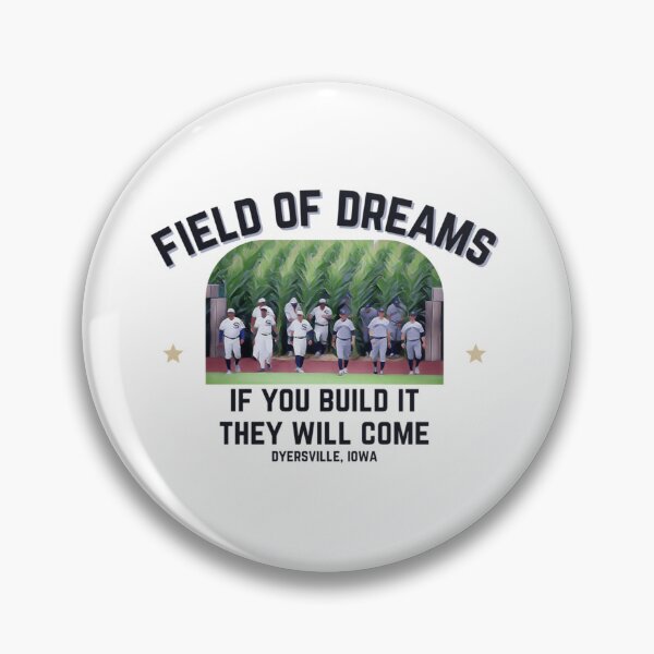 Item preview, Field Of Dreams 2021 'If You Build It They Will Come' designed and sold by CrystalHouman0.