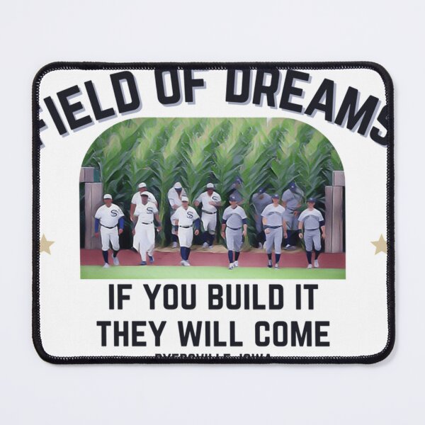 Item preview, Field Of Dreams 2021 'If You Build It They Will Come' designed and sold by CrystalHouman0.