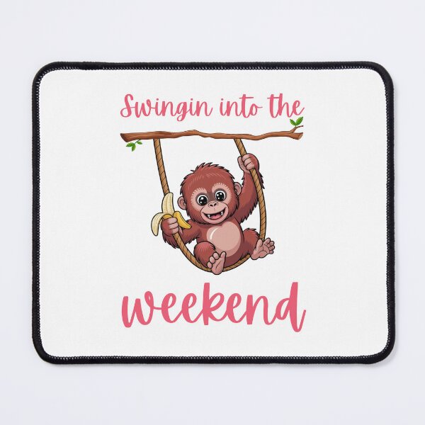 Item preview, Swingin into the weekend designed and sold by BananasAnd.