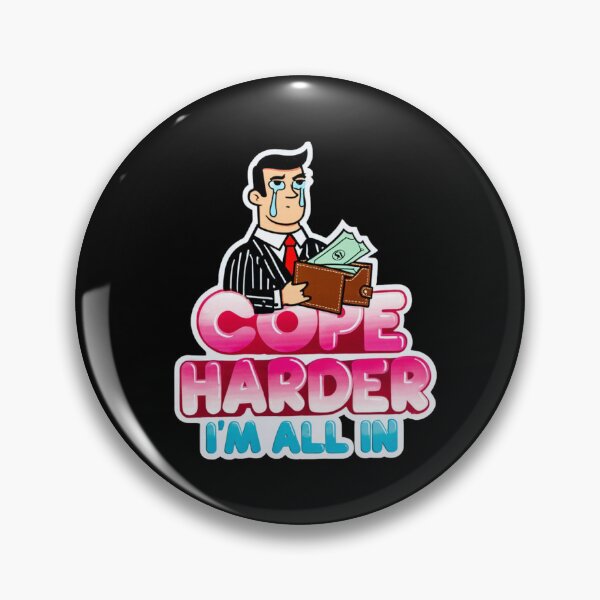 Item preview, Bitcoin Cope Harder I’m All In Crypto Quote designed and sold by RadDeck.