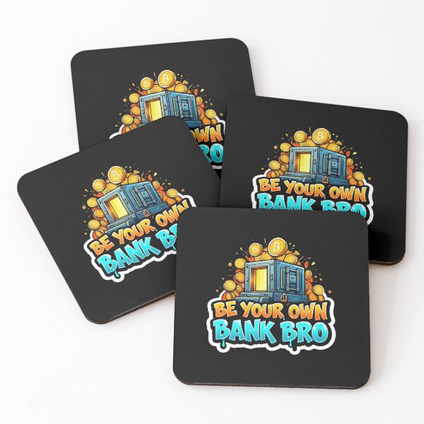 Item preview, Bitcoin Be Your Own Bank Bro Crypto Slogan designed and sold by RadDeck.
