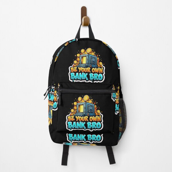 Item preview, Bitcoin Be Your Own Bank Bro Crypto Slogan designed and sold by RadDeck.