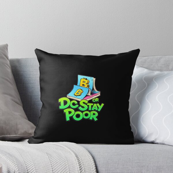 Item preview, Bitcoin DCA Or Stay Poor Graffiti Slogan Art designed and sold by RadDeck.