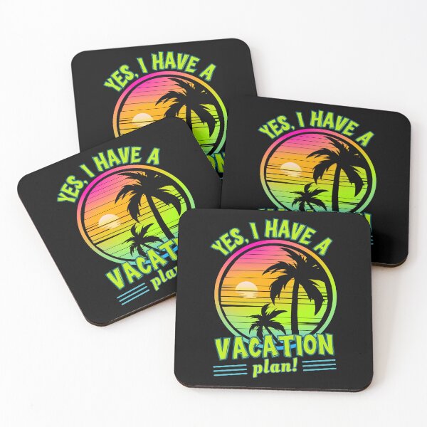 Item preview, Yes I Have a Vacation Plan Design | Tropical Sunset & Sunrise Vibes with Bright Island Colors designed and sold by Sun Sand & Sea Art.