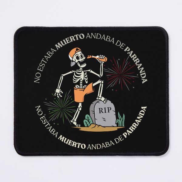 Item preview, He wasn't dead, he was out partying. designed and sold by AMadnessCreat.