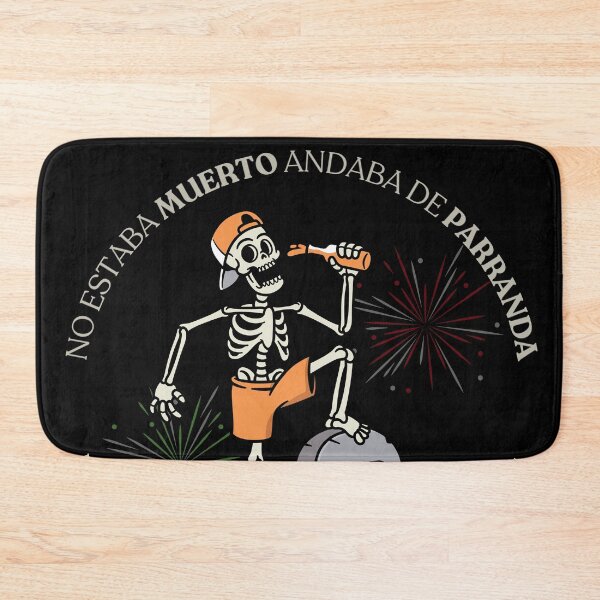 Item preview, He wasn't dead, he was out partying. designed and sold by AMadnessCreat.