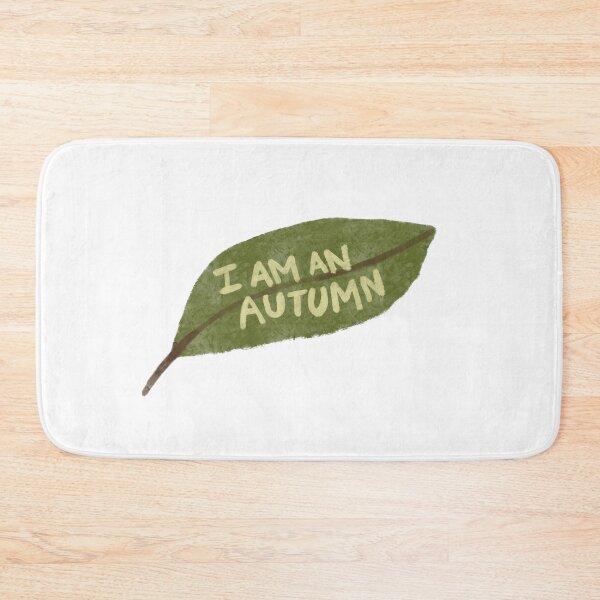 Item preview, I Am An Autumn  designed and sold by BlissfulBean.