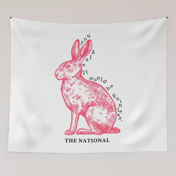 Item preview, You Said It Would Be Painless.  The National _Quot_Pink Rabbits_Quot_ designed and sold by AlleneRuecker.
