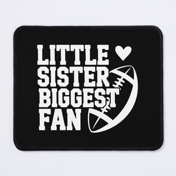 Item preview, Little Sister Biggest Fan designed and sold by theartfulaspie.