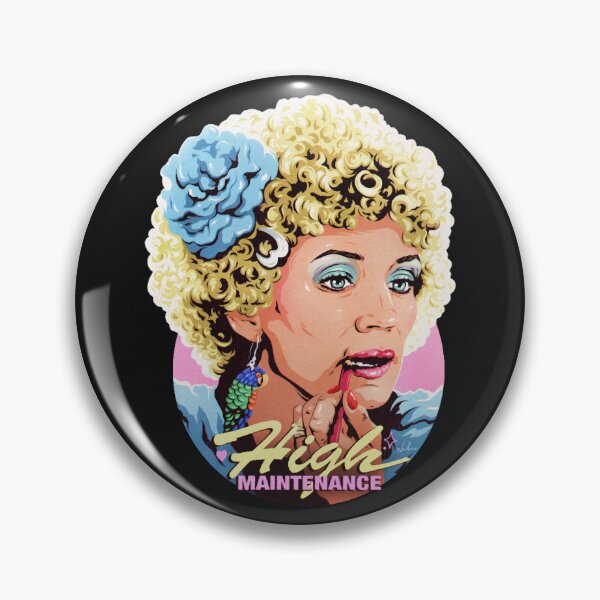 Item preview, HIGH MAINTENANCE designed and sold by JamesFenton.