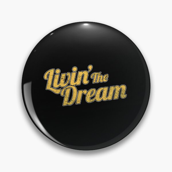 Item preview, Livin' The Dream Styled Distressed designed and sold by KamilleKoelpin4.
