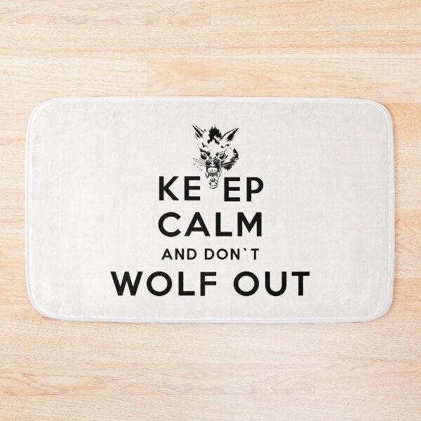 Item preview, Keep Calm And Do Not Wolf Out; designed and sold by StickerApe.