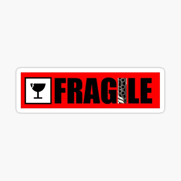 Fragile sticker - Clarinet Instrument case Sticker
