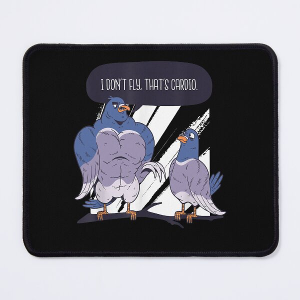 Item preview, Mens I don't fly, that's Cardio Funny Workout Pigeon with Muscles designed and sold by VincenzaRaynor.
