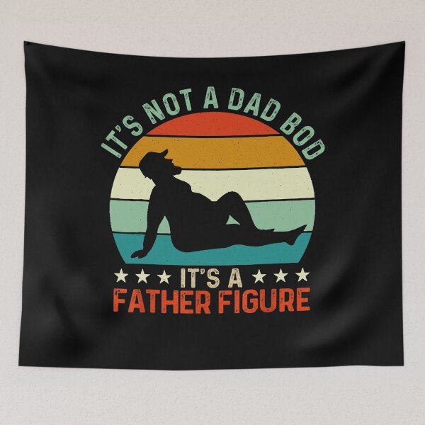 Item preview, Mens It's Not a Dad Bod It's a Father Figure designed and sold by VincenzaRaynor.