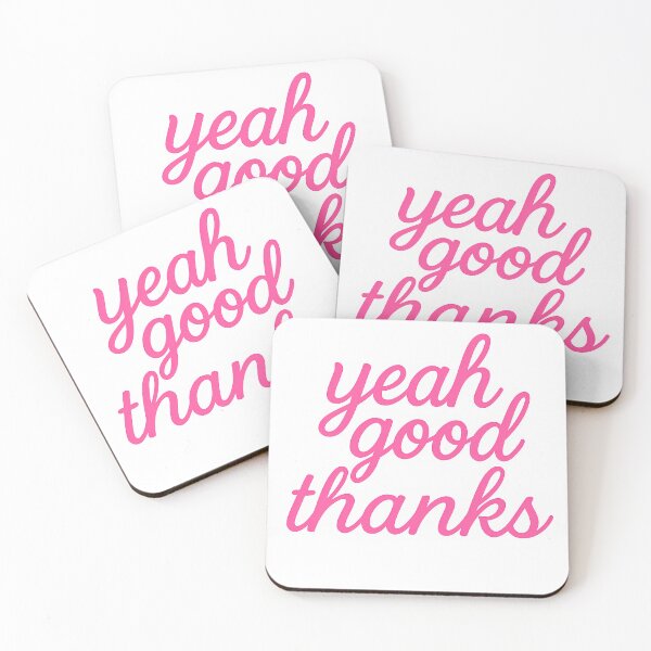 Item preview, Yeah Good Thanks designed and sold by DadBodStudio.