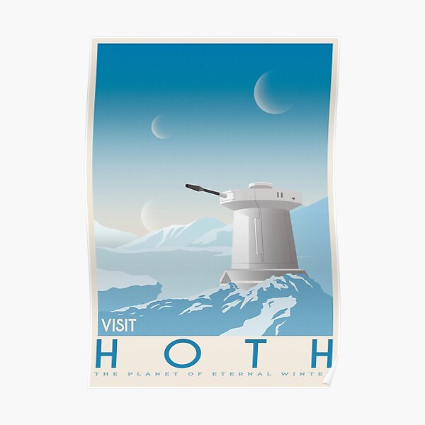 Hoth poster. Starwars retro travel. Ice planet. Tauntaun movie. Empire strikes back. Echo rebel base. Snowspeeder print. Vintage illustration. Fictional Travel. Episode V Poster