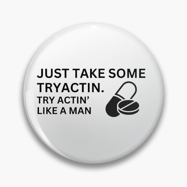 Item preview, Take some tryacting tryacting like a man blue collar funnny designed and sold by RossDillon.