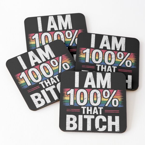 Item preview, I Am 100% That Bitch Gay Lesbian Pride LGBT Rainbow  designed and sold by Charidana.