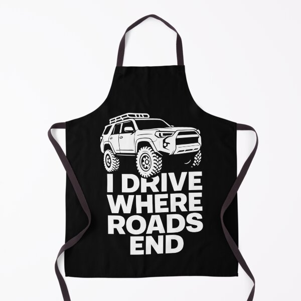 Item preview, I Drive Where Roads End SUV designed and sold by SnappyPNG.