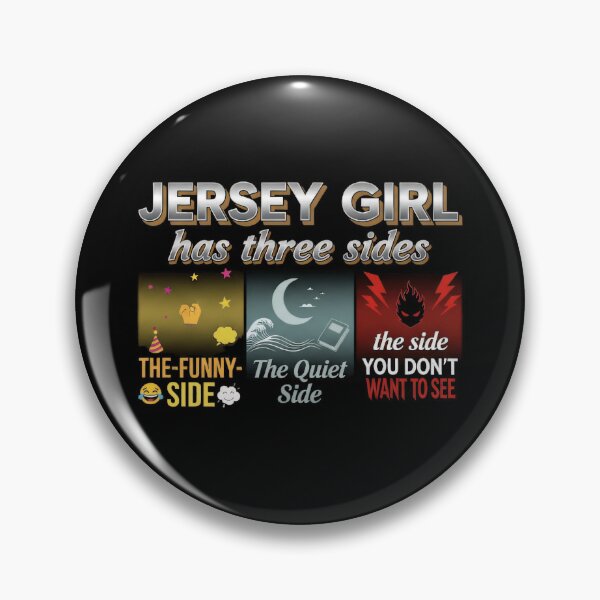 Item preview, Jersey Girl Has Three Sides designed and sold by JerseyGirls.