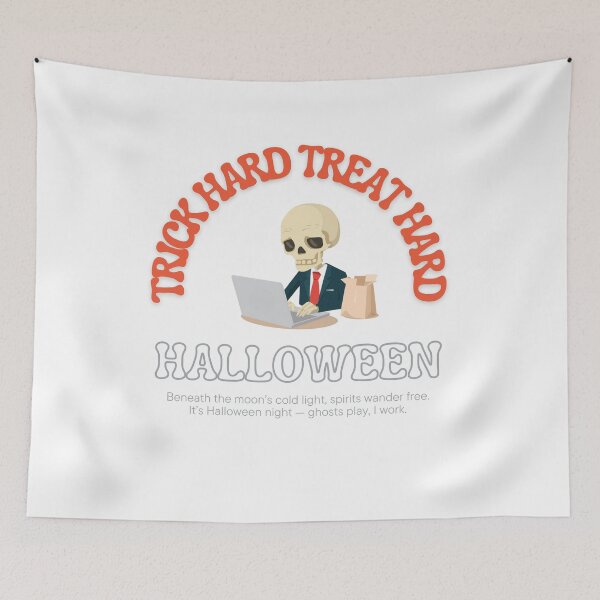 Item preview, Trick Hard Treat Hard Funny Skeleton Office Halloween Design designed and sold by Origin-of-heart.