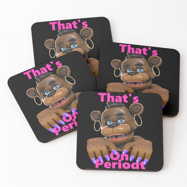 Item preview, Fnaf slay on periodt faz designed and sold by TacomaStuu.