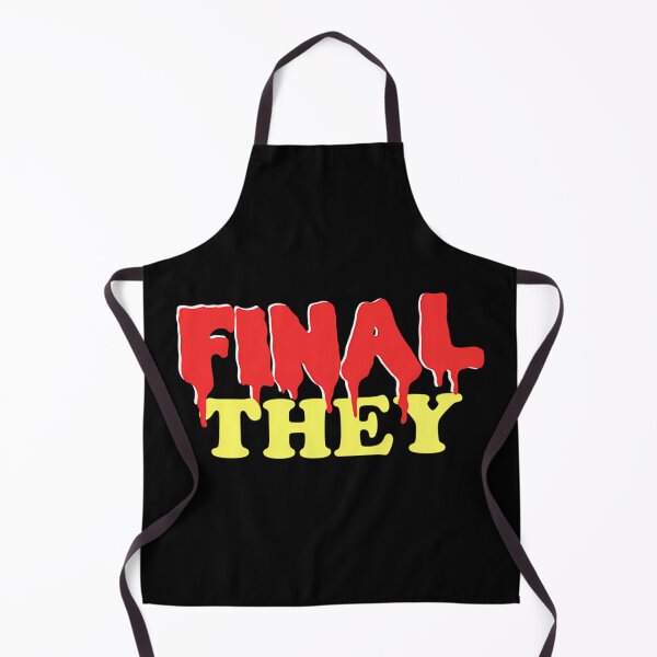 Item preview, Final They designed and sold by BAAGREENE.