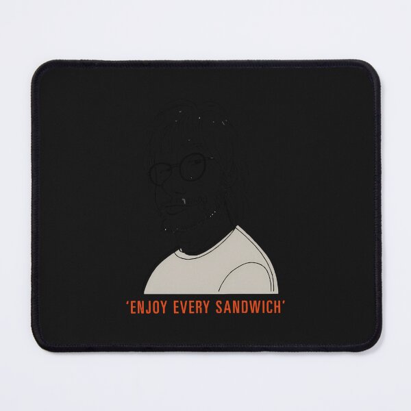 Item preview, Enjoy Every Sandwich (1) designed and sold by cwdwfrkeh.