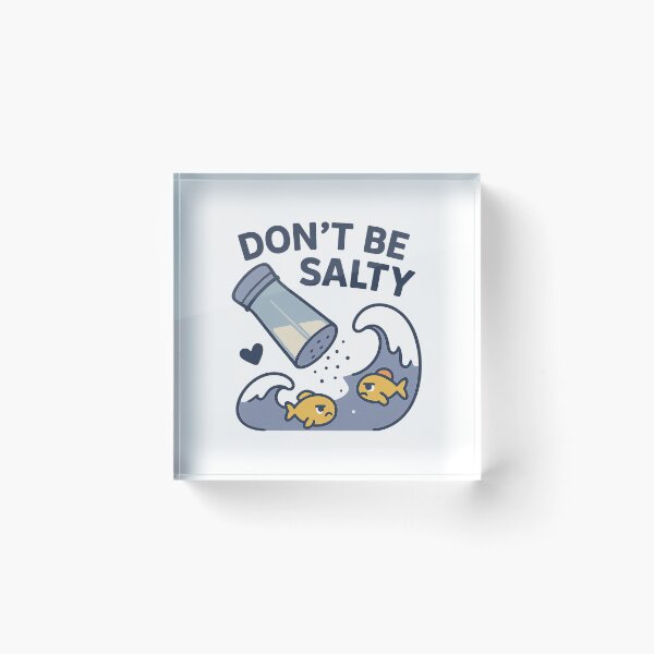 Item preview, don't be salty designed and sold by meesara.