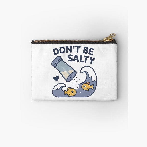 Item preview, don't be salty designed and sold by meesara.